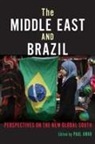 Paul Amar, Paul (EDT) Amar, Moustafa Bayoumi, Bassam Haddad, Nadine Naber, Anthony Pereira... - Middle East and Brazil
