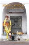 Alexander Henn - Hindu-Catholic Encounters in Goa