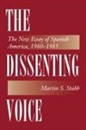Martin S. Stabb - Dissenting Voice
