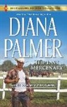 Donna Alward, Diana Palmer, Diana/ Alward Palmer - The Last Mercenary