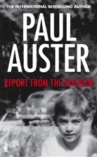 Paul Auster - Report from the Interior