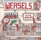 Elys Dolan, Dolan Elys, Dolan Elys, Elys Dolan, Dolan Elys - Weasels