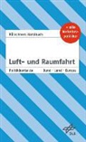 Andreas Holzapfel - Kürschners Handbuch Luft- und Raumfahrt