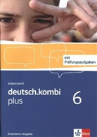 Sabin Uthess - deutsch.kombi Plus - 6: deutsch.kombi plus 6. Erweiterte Ausgabe