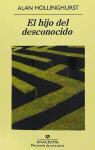 Alan Hollinghurst - Hijo del Desconocido, El