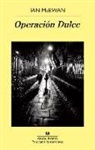 Ian McEwan - Operación dulce