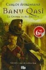 Carlos Aurensanz, Carlos Aurensanz Sánchez - Banu Qasi. La guerra de al Andalus