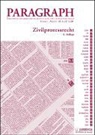 Paragraph: Zivilprozessrecht (ZPR) (f. Österreich)