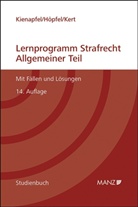 Frank Höpfel, Robert Kert, Diethelm Kienapfel - Lernprogramm Strafrecht Allgemeiner Teil (f. Österreich)
