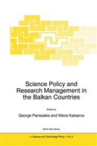 Katsaros, Katsaros, Nikolaos Katsaros, Parissakis, G Parissakis, G. Parissakis - Science Policy and Research Management in the Balkan Countries