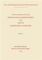 Ulrich Haberland - Mitteilungen aus den Forschungslaboratorien der AGFA, Leverkusen-München