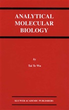 Tai Te Wu, Tai Te Wu - Analytical Molecular Biology