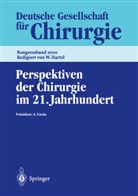 Bauer, R Bauer, R. Bauer - Perspektiven der Chirurgie im 21. Jahrhundert