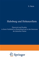 Sigismund Stern - Habsburg und Hohenzollern