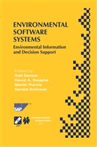 Davi A Swayne, David A Swayne, Ralf Denzer, Martin Purvis, Martin Purvis et al, Gerald Schimak... - Environmental Software Systems