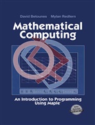 Davi Betounes, David Betounes, Mylan Redfern - Mathematical Computing