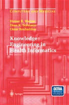 Omar Bouhaddou, Dean Sorenson, Dean K Sorenson, Dean K. Sorenson, Homer Warner, Homer R Warner... - Knowledge Engineering in Health Informatics