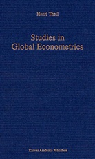 H Theil, H. Theil - Studies in Global Econometrics