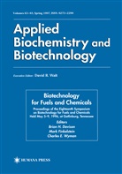 Brian H. Davison, Charles E Wyman, Mar Finkelstein, Mark Finkelstein, Charles E. Wyman - Biotechnology for Fuels and Chemicals