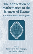 Paol Cerrai, Paola Cerrai, Paolo Freguglia, Claudio Pellegrini - The Application of Mathematics to the Sciences of Nature