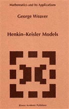 George Weaver - Henkin-Keisler Models