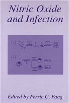 Ferri C Fang, Ferric C Fang, Ferric C. Fang - Nitric Oxide and Infection