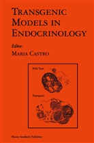 Maria G Castro, Maria G. Castro, Maria G. Castro - Transgenic Models in Endocrinology