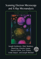Patrick Echlin, Josep Goldstein, Joseph Goldstein, David C et Joy, David C. Joy, Eric Lifshin... - Scanning Electron Microscopy and X-Ray Microanalysis