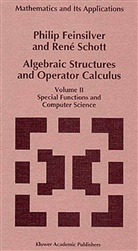 Feinsilver, P Feinsilver, P. Feinsilver, René Schott - Algebraic Structures and Operator Calculus