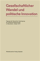 Deutsche Vereinigung für Politische Wissenschaft, Kenneth A Loparo, Kenneth A. Loparo, Na Na - Gesellschaftlicher Wandel und politische Innovation