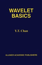 Y T Chan, Y. T. Chan - Wavelet Basics