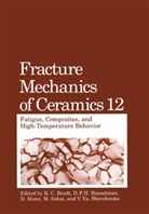 R. C. Bradt, R.C. Bradt, D. P. H. Hasselman, D.P.H. Hasselman, D. Munz, D Munz et al... - Fracture Mechanics of Ceramics