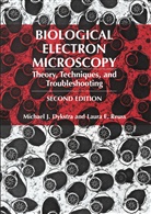 Michael Dykstra, Michael J Dykstra, Michael J. Dykstra, Laura E Reuss, Laura E. Reuss - Biological Electron Microscopy