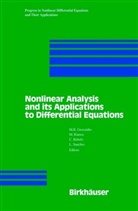 M. R. Grossinho, M.R. Grossinho, Ramos, M Ramos, M. Ramos, C. Rebelo... - Nonlinear Analysis and its Applications to Differential Equations