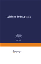 Peter Lutz - Lehrbuch der Bauphysik