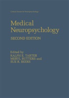 Sue R. Beers, Meryl Butters, Ralph E Tarter et al, Kathleen L. Edwards, Su R Beers, Sue R Beers... - Medical Neuropsychology