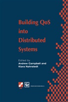 Andrew T. Campbell, Nahrstedt, Nahrstedt, Klara Nahrstedt, Andre T Campbell, Andrew T Campbell - Building QoS into Distributed Systems