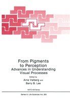 B Lee, B Lee, Barry B. Lee, Arn Valberg, Arne Valberg - From Pigments to Perception