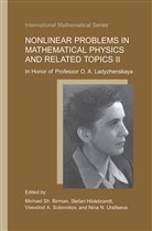 Vsevolod A Solonnikov et al, Michael Sh. Birman, Stefa Hildebrandt, Stefan Hildebrandt, Vsevolod A. Solonnikov, Nina N. Uraltseva - Nonlinear Problems in Mathematical Physics and Related Topics II