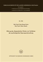 Hans-Geor Greve, Hans-Georg Greve, Oskar Meseck - Klärung des diagnostischen Wertes von Verfahren der psychologischen Eignungsuntersuchung