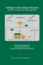 Chawnshan Chang, Chawnshang Chang - Androgens and Androgen Receptor