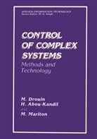 Abou-Kandil, H Abou-Kandil, H. Abou-Kandil, Drouin, M Drouin, M. Drouin... - Control of Complex Systems