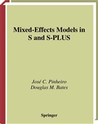 Douglas Bates, Jos Pinheiro, José Pinheiro - Mixed-Effects Models in S and S-PLUS
