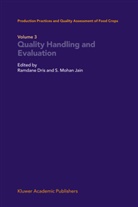 Ramdan Dris, Ramdane Dris, S. Mohan Jain, Shri Mohan Jain, Mohan Jain, Mohan Jain - Quality Handling and Evaluation