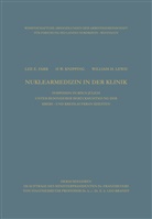 Lee E Farr, Lee E. Farr - Clinical Aspects of Nuclear Medicine / Nuklearmedizin in der Klinik