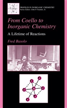 Fred Basolo - From Coello to Inorganic Chemistry