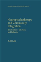 Tedd Judd - Neuropsychotherapy and Community Integration