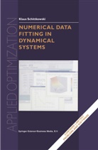Klaus Schittkowski - Numerical Data Fitting in Dynamical Systems