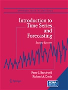 Peter Brockwell, Peter J Brockwell, Peter J. Brockwell, Richard A Davis, Richard A. Davis - Introduction to Time Series and Forecasting