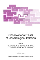 A. J. Banday, A.J. Banday, Richard S. Ellis, Carlos S. Frenk, J Banday, A J Banday... - Observational Tests of Cosmological Inflation
